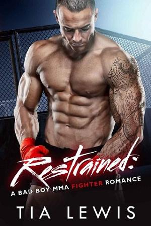 Restrained by Tia Lewis