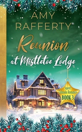 Reunion at Mistletoe Lodge by Amy Rafferty