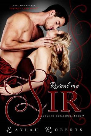 Reveal Me, Sir by Laylah Roberts