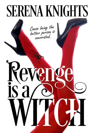 Revenge is a Witch by Serena Knights