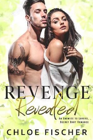 Revenge Revealed by Chloe Fischer