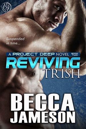 Reviving Trish by Becca Jameson