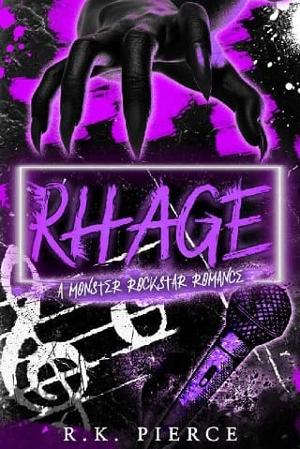Rhage by R.K. Pierce