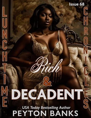 Rich & Decadent by Peyton Banks