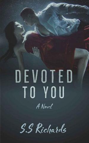 Devoted to You by S.S. Richards