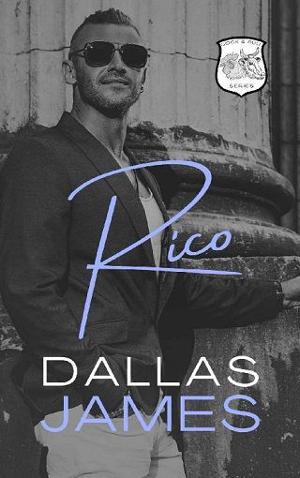 Rico by Dallas James