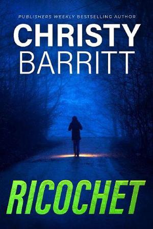 Ricochet by Christy Barritt