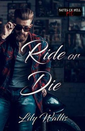 Ride or Die by Lily Wallis