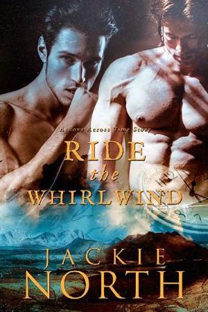Ride the Whirlwind by Jackie North