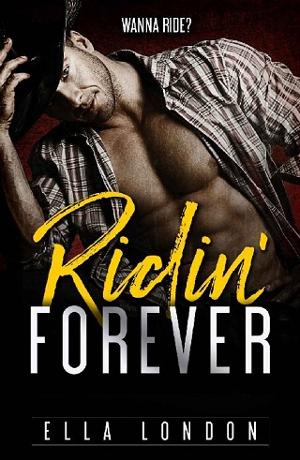 Ridin’ Forever by Ella London