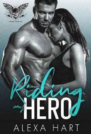 Riding My Hero by Alexa Hart