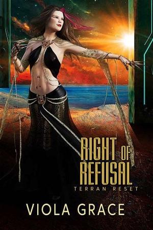 Right of Refusal by Viola Grace