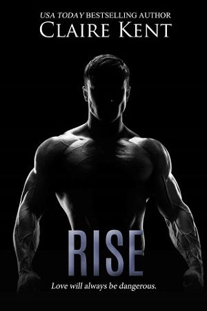 Rise by Claire Kent