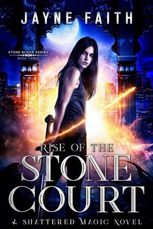 Rise of the Stone Court by Jayne Faith