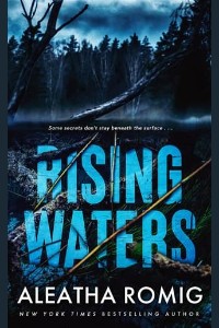 Rising Waters by Aleatha Romig