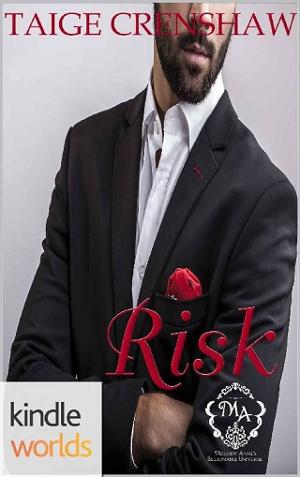 Risk by Taige Crenshaw