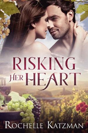 Risking Her Heart by Rochelle Katzman