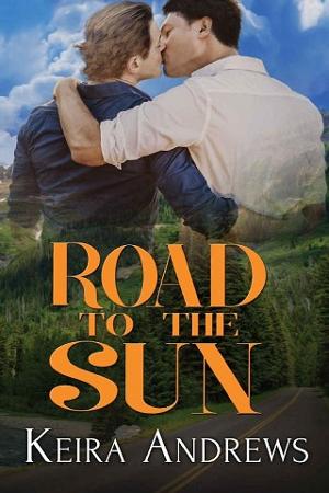 Road to the Sun by Keira Andrews