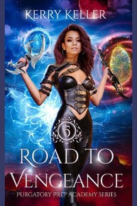 Road to Vengeance by Kerry Keller