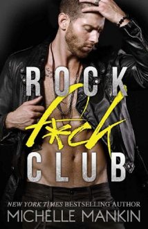 Rock F*ck Club by Michelle Mankin