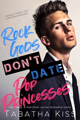 Rock Gods Don’t Date Pop Princesses by Tabatha Kiss