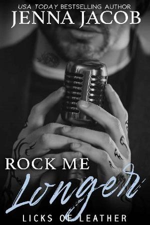 Rock Me Longer by Jenna Jacob