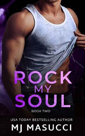 Rock My Soul by MJ Masucci