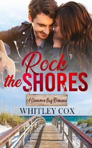 Rock the Shores by Whitley Cox