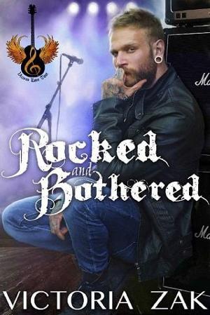 Rocked and Bothered by Victoria Zak