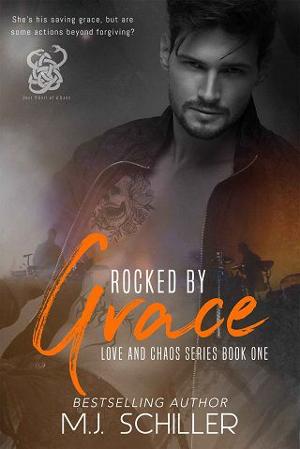 Rocked By Grace by M.J. Schiller