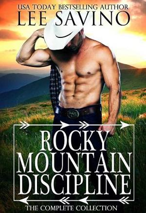 Rocky Mountain Discipline by Lee Savino