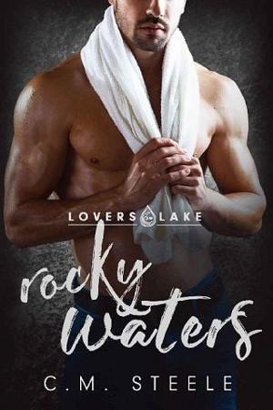 Rocky Waters by C.M. Steele