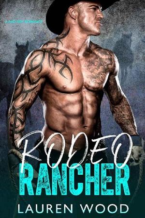 Rodeo Rancher by Lauren Wood