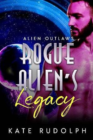 Rogue Alien’s Legacy by Kate Rudolph