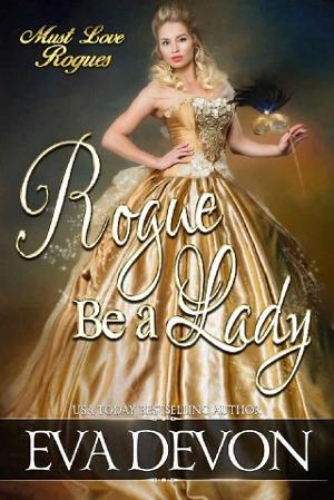 Rogue Be A Lady by Eva Devon