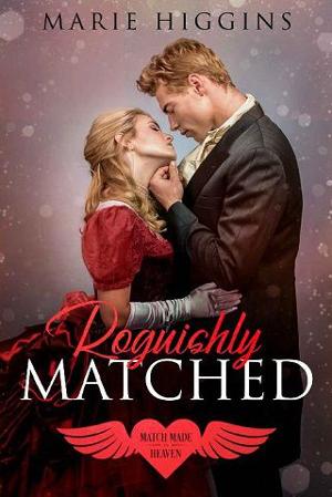 Roguishly Matched by Marie Higgins