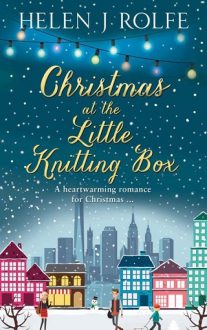 Christmas at The Little Knittin Box by Helen J. Rolfe