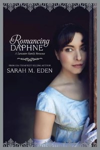 Romancing Daphne by Sarah M. Eden