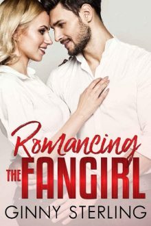 Romancing the Fangirl by Ginny Sterling