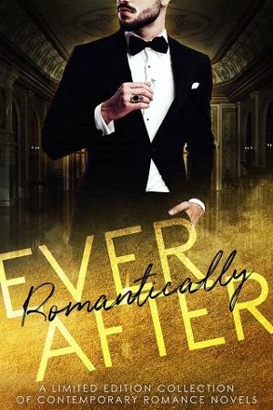 Romantically Ever After: An Anthology by Tessa Layne