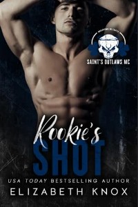 Rookie’s Shot by Elizabeth Knox