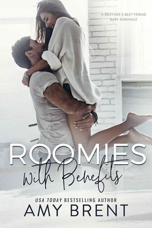 Roomies with Benefits by Amy Brent
