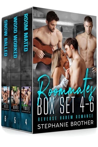 Roommates Box Set #4-6 by Stephanie Brother