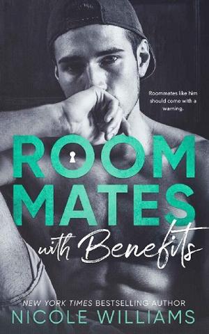 Roommates With Benefits by Nicole Williams