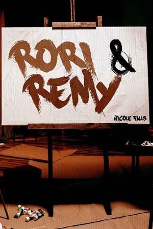 Rori & Remy by Nicole Falls