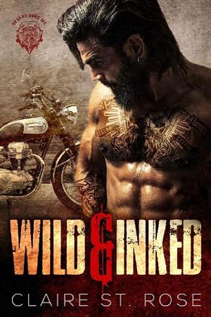 Wild & Inked by Claire St. Rose
