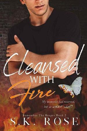 Cleansed with Fire by S.K. Rose
