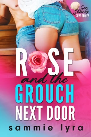 Rose and the Grouch Next Door by Sammie Lyra