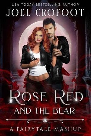 Rose Red and the Bear by Joel Crofoot