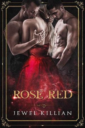 Rose Red by Jewel Killian